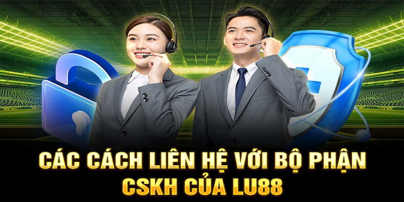 Liên Hệ Lu88