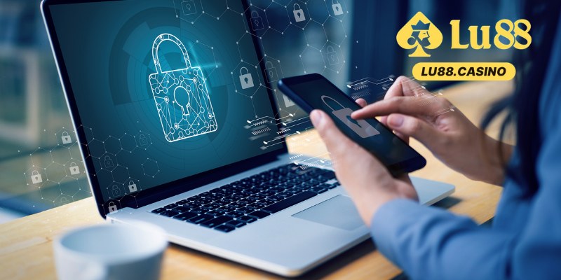 Chính Sách Bảo Mật Tại Lu88