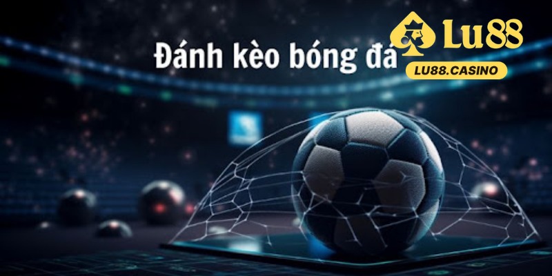 Soi Kèo Thể Thao Tại Lu88